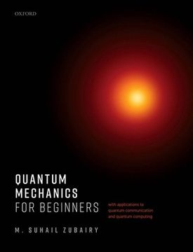 portada Quantum Mechanics for Beginners: With Applications to Quantum Communication and Quantum Computing 
