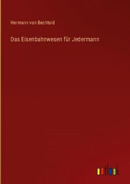 portada Das Eisenbahnwesen für Jedermann (en Alemán)