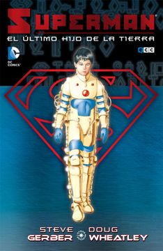 portada Superman: El Último Hijo de la Tierra