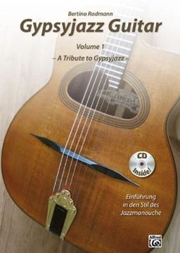 portada Gypsyjazz Guitar Volume 1: A Tribute to Gypsyjazz - Einführung in den Stil des Jazzmanouche (en Alemán)