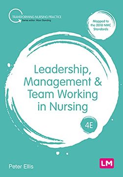 portada Leadership, Management and Team Working in Nursing (en Inglés)