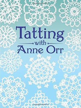 portada Tatting With Anne orr (Dover Needlework) (en Inglés)