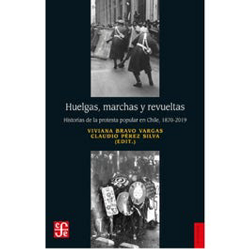 portada Huelgas, Marchas y Revueltas