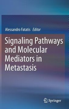 portada signaling pathways and molecular mediators in metastasis (en Inglés)