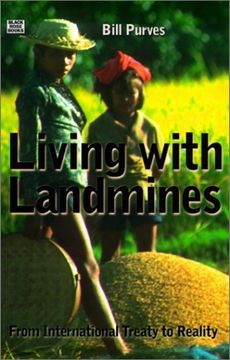 portada Living With Landmines: From International Treaty to Reality (en Inglés)