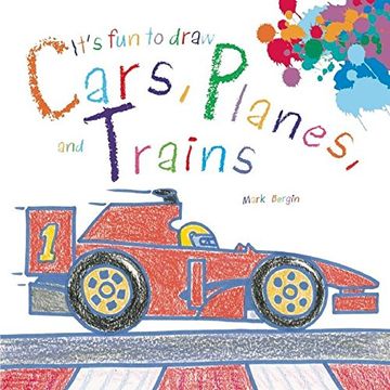 portada It's Fun to Draw Cars, Planes, and Trains