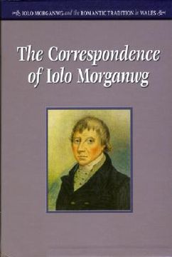 portada the correspondence of iolo morganwg (in English)
