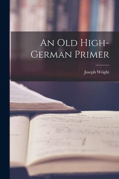 portada An old High-German Primer (in English)