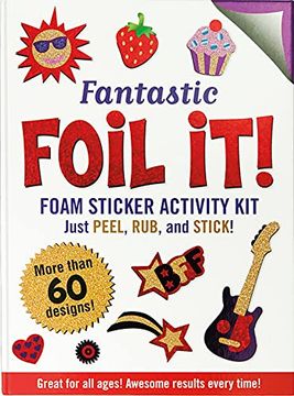 portada Fantastic Foil it! (Foam Sticker Activity Kit) (in English)
