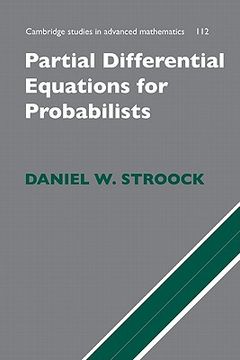 portada Partial Differential Equations for Probabilists Hardback: 0 (Cambridge Studies in Advanced Mathematics) (en Inglés)