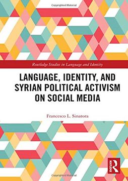 portada Language, Identity, and Syrian Political Activism on Social Media (in English)