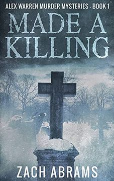 portada Made a Killing: Large Print Hardcover Edition (1) (Alex Warren Murder Mysteries) (en Inglés)