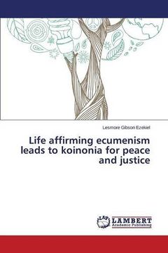 portada Life affirming ecumenism leads to koinonia for peace and justice