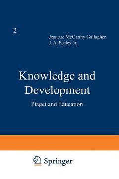portada Knowledge and Development: Volume 2 Piaget and Education (en Inglés)