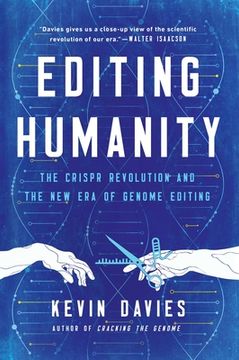 portada Editing Humanity: The Crispr Revolution and the new era of Genome Editing 