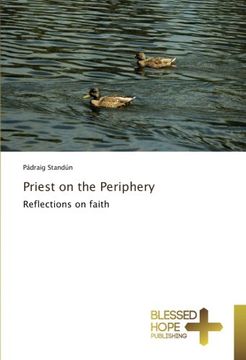 portada Priest on the Periphery: Reflections on faith