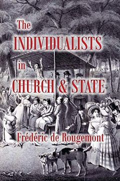 portada The Individualists in Church and State (in English)
