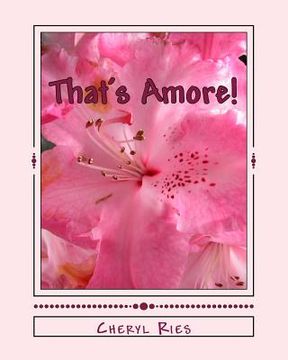portada That's Amore!: Being, Giving and Receiving Love in Abundance (en Inglés)