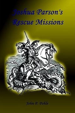 portada joshua parson's rescue missions (in English)