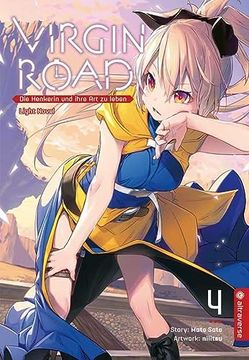 portada Virgin Road - die Henkerin und Ihre art zu Leben Light Novel 04 (in German)