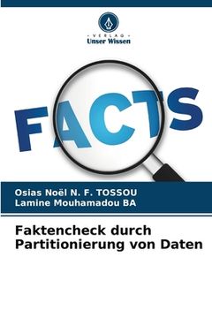 portada Faktencheck durch Partitionierung von Daten (en Alemán)