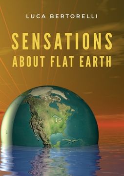 portada Sensations about flat Earth (en Inglés)