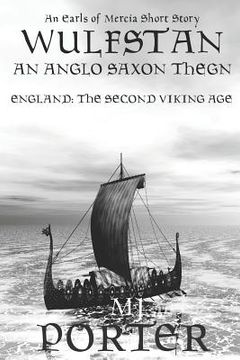 portada Wulfstan - An Anglo-Saxon Thegn (en Inglés)