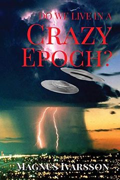 portada Do We Live in a Crazy Epoch? (in English)