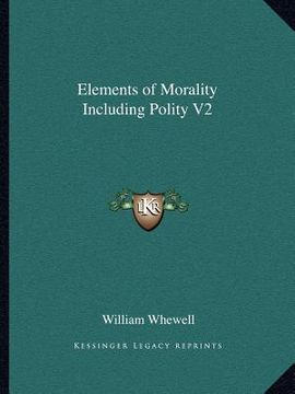 portada elements of morality including polity v2 (en Inglés)