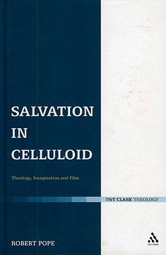 portada Salvation in Celluloid: Theology, Imagination and Film (in English)
