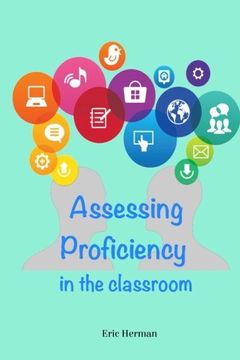 portada Assessing Proficiency in the Classroom
