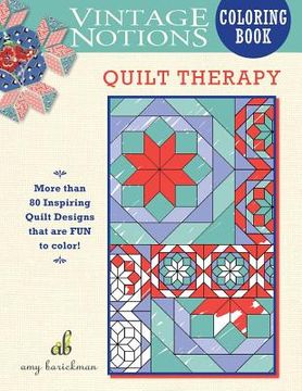 portada Vintage Notions Coloring Book: Quilt Therapy (in English)