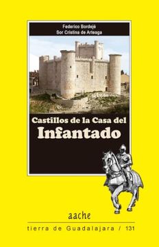 portada Castillos de la Casa del Infantado (in Spanish)