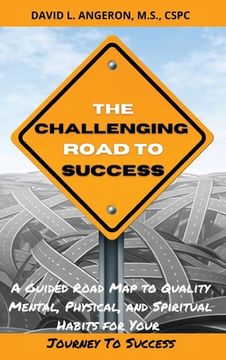 portada The Challenging Road To Success (en Inglés)
