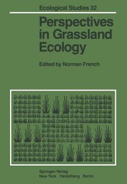 portada Perspectives in Grassland Ecology: Results and Applications of the Us/IBP Grassland Biome Study (en Inglés)