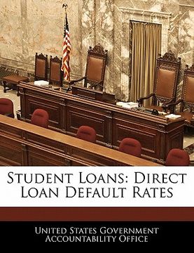 portada student loans: direct loan default rates (en Inglés)
