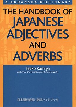 portada The Handbook of Japanese Adjectives and Adverbs (en Inglés)