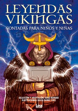 Leyendas Vikingas Contadas Para Niños Y Niñas (in Spanish)