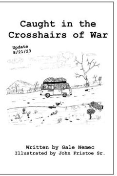 portada Caught in the Crosshairs of War (en Inglés)