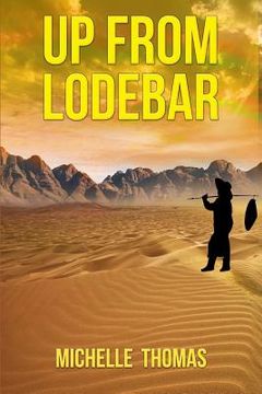portada Up From Lodebar: Discover How to Rise Above Abuse and Be Healed (en Inglés)