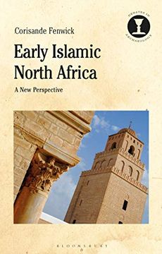 portada Early Islamic North Africa: A new Perspective (Debates in Archaeology) 