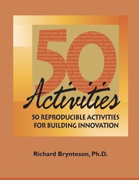 portada 50 Reproducible Activities for Building Innovation (en Inglés)