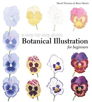 portada Botanical Illustration for Beginners: A Step-By-Step Guide (en Inglés)