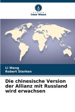 portada Die chinesische Version der Allianz mit Russland wird erwachsen (in German)