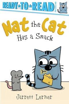 portada Nat the cat has a Snack: Ready-To-Read Pre-Level 1 