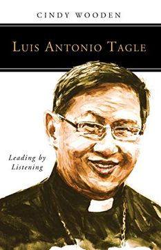 portada Luis Antonio Tagle: Leading by Listening (People of God) (en Inglés)