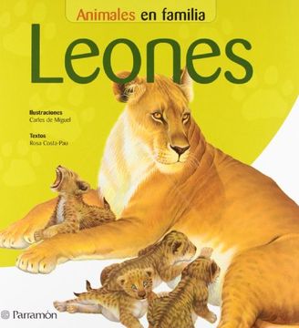 Libro Leones, Rosa Costa-Pau, ISBN 9788434226463. Comprar en Buscalibre