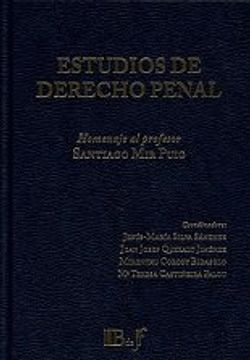 portada ESTUDIOS DE DERECHO PENAL. HOMENAJE AL PROFESOR SANTIAGO MIR PUIG
