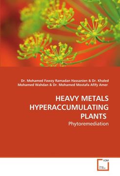 portada HEAVY METALS HYPERACCUMULATING PLANTS: Phytoremediation