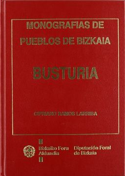 portada Busturia: Estudio histórico-artístico (Monografías de pueblos de Bizkaia)